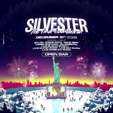  SILVESTER FESTIVAL | THE FINAL COUNTDOWN🍻🏰 | הזמנת כרטיסים