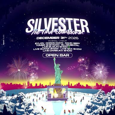  SILVESTER FESTIVAL | THE FINAL COUNTDOWN🍻🎄 | האירוע החל