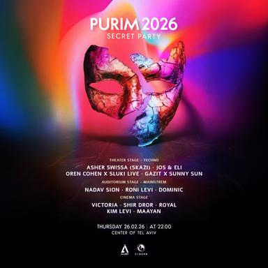  Purim 2026 || secret Purim || Tel Aviv -Asher Swissa (Skazi) 26.2.26 | הזמנת כרטיסים