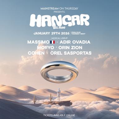  HANGAR TLV // MAINSTREAM NIGHT // 29.1 | הזמנת כרטיסים